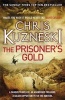 The Prisoner's Gold (Paperback) - Chris Kuzneski Photo