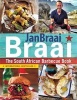 Braai - The South African Barbecue Book (Paperback) - Jan Braai Photo