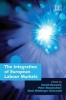 The Integration of European Labour Markets (Hardcover) - Ewald Nowotny Photo