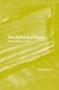 The Politics of Style - Towards a Marxist Poetics (Hardcover) - Daniel Hartley Photo