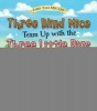 Three Blind Mice Team Up with the Three Little Pigs (Paperback) - Paul Harrison Photo