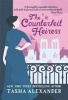 The Counterfeit Heiress (Paperback) - Tasha Alexander Photo