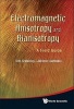 Electromagnetic Anisotropy and Bianisotropy - A Field Guide (Hardcover) - Tom G Mackay Photo