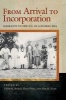 From Arrival to Incorporation - Migrants to the U.S. in a Global Era (Paperback) - Elliott Robert Barkan Photo