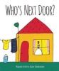 Who's Next Door? (Hardcover) - Mayuko Kishira Photo