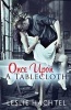 Once Upon a Tablecloth (Paperback) - Leslie Hachtel Photo