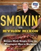 Smokin' with  (Paperback) - Myron Mixon Photo