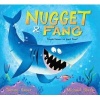 Nugget & Fang (Paperback) - Tammi Sauer Photo