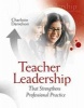 Teacher Leadership That Strengthens Professional Practice (Paperback) - Charlotte Danielson Photo