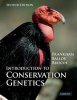 Introduction to Conservation Genetics (Paperback, 2nd Revised edition) - Richard Frankham Photo