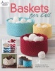 Baskets for All - 14 Fabulous Projects to Brighten Up Any Room (Paperback) - Annies Photo