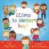 Como Te Sientes Hoy? (Spanish, Hardcover) - Molly Potter Photo