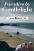 Paradise by Candlelight (Paperback) - Susan Dunn Cobb Photo