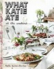 What Katie Ate at the Weekend (Hardcover) - Katie Quinn Davies Photo