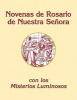 Novenas del Rosario de Nuestra Senora - Con Los Misterios Luminosos (English, Spanish, Paperback) - Charles V Lacy Photo