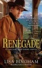 Renegade (Paperback) - Lisa Bingham Photo