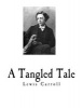 A Tangled Tale -  (Paperback) - Lewis Carroll Photo