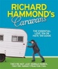 's Caravans - The Essential Love 'Em or Hate 'Em Guide (Paperback) - Richard Hammond Photo