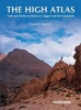 The High Atlas - Treks and Climbs on Morocco's Biggest and Best Mountains (Paperback) - Hamish M Brown Photo