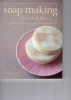 Soap Making Naturally (Paperback) - Bev Missing Photo