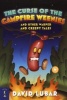 The Curse of the Campfire Weenies - And Other Warped and Creepy Tales (Paperback) - David Lubar Photo