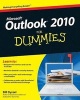 Outlook 2010 For Dummies (Paperback) - Bill Dyszel Photo