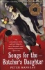 Songs for the Butcher's Daughter (Paperback) - Peter Manseau Photo