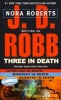 Three In Death - Interlude In Death / Midnight In Death / Haunted In Death (Paperback) - J D Robb Photo