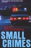 Small Crimes (Paperback) - Dave Zeltserman Photo