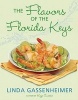 The Flavors of the Florida Keys (Hardcover) - Linda Gassenheimer Photo