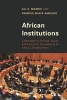 African Institutions - Challenges to Political, Social, and Economic Foundations of Africa's Development (Paperback) - Ali A Mazrui Photo