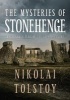 The Mysteries of Stonehenge - Myth and Ritual at the Sacred Centre (Hardcover) - Nikolai Tolstoy Photo