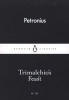 Trimalchio's Feast (Paperback) - Petronius Arbiter Photo