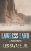 Lawless Land (Large print, Hardcover, large type edition) - Les Savage Photo