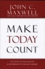 Make Today Count (Hardcover, Center Street) - John C Maxwell Photo