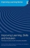 Improving Learning, Skills and Inclusion - The Impact of Policy on Post-compulsory Education (Paperback) - Frank Coffield Photo