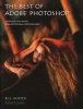 The Best of Adobe Photoshop - Techniques and Images from Professional Photographers (Paperback) - Bill Hurter Photo