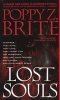 Lost Souls (Paperback) - Poppy Z Brite Photo