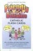 Friendly Defenders Catholic Flash Cards (Cards) - Matthew J Pinto Photo