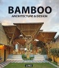 Architecture and Design: Bamboo Construction & Design: Design Guide & 59 Case Study (Hardcover) - Eduard Broto Photo