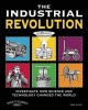 The Industrial Revolution - Investigate How Science and Technology Changed the World with 25 Projects (Hardcover) - Carla Mooney Photo