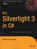 Pro Silverlight 3 in C# (Paperback, New) - Matthew MacDonald Photo