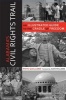 Alabama's Civil Rights Trail - An Illustrated Guide to the Cradle of Freedom (Paperback) - Frye Gaillard Photo