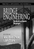 Bridge Engineering - Substructure Design (Hardcover) - WF Chen Photo