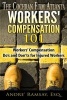 Workers' Compensation 101 - Workers' Compensation Do's and Don'ts for Injured Workers (Paperback) - Andre Ramsay Photo