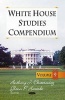 White House Studies Compendium, Volume 9 (Hardcover) - Anthony J Eksterowitz Photo