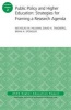 Public Policy and Higher Education: Strategies for Framing a Research Agenda, Volume 41, Number 2 (Paperback) - Nicholas W Hillman Photo