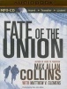 Fate of the Union (MP3 format, CD) - Max Allan Collins Photo