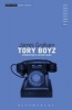 Tory Boyz (Paperback) - James Graham Photo