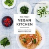 The Fresh Vegan Kitchen - Delicious Recipes for the Vegan and Raw Kitchen (Hardcover) - David Bailey Photo